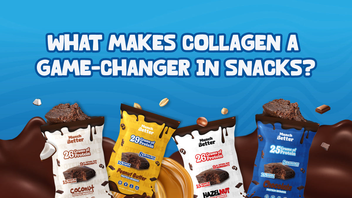 Munch Better collagen protein snack guide